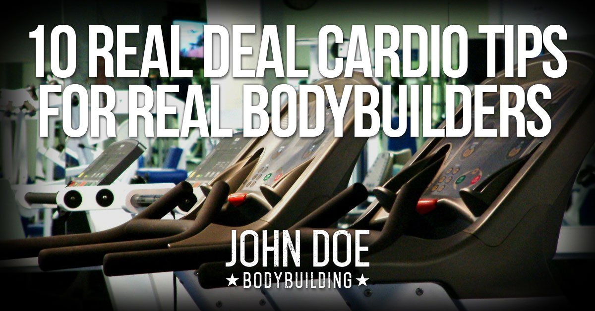 Real Deal Cardio Tips for Bodybuilders