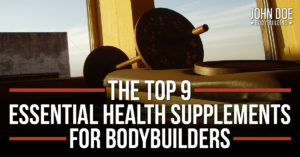 top health supplements for bodybuilders
