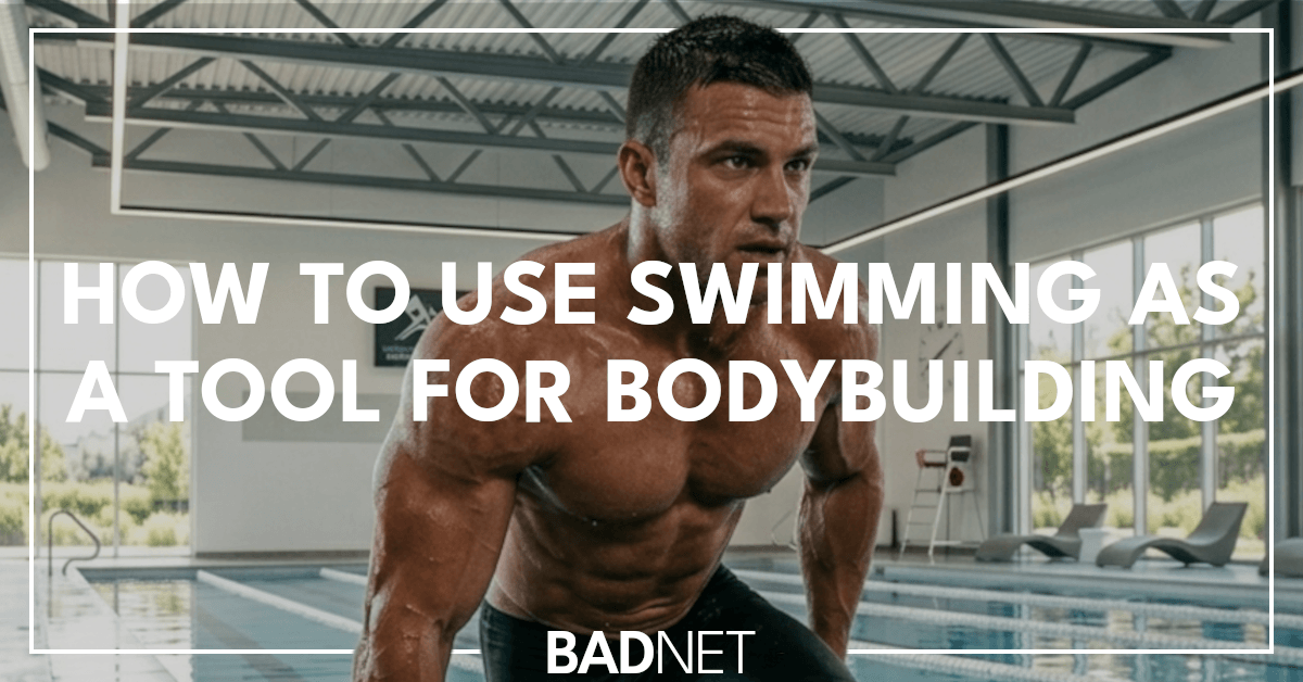 Swimming as a bodybuilding tool
