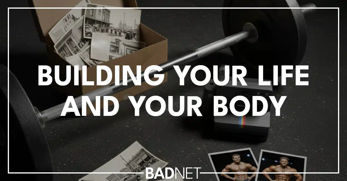 Building your life