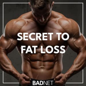 Secret to fat loss