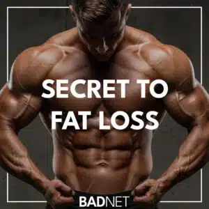 Secret to fat loss