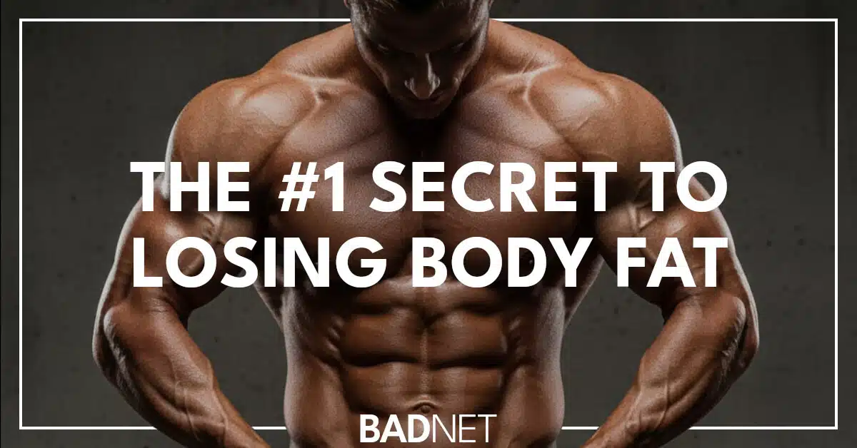 Secret to fat loss