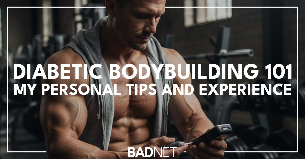Diabetic bodybuilding