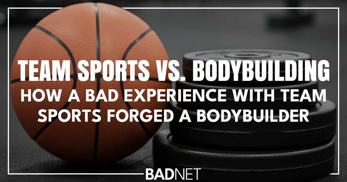 Team sports vs bodybuilding