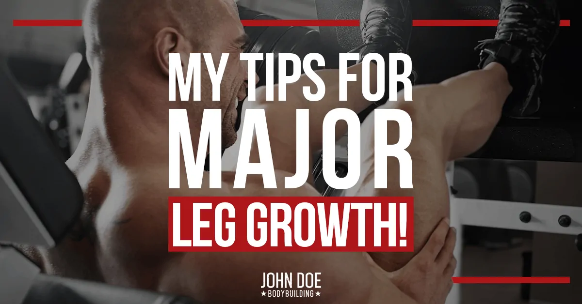 Tips for leg growth