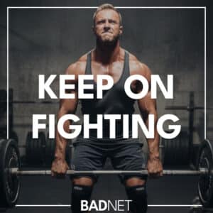 Treat workouts like fights