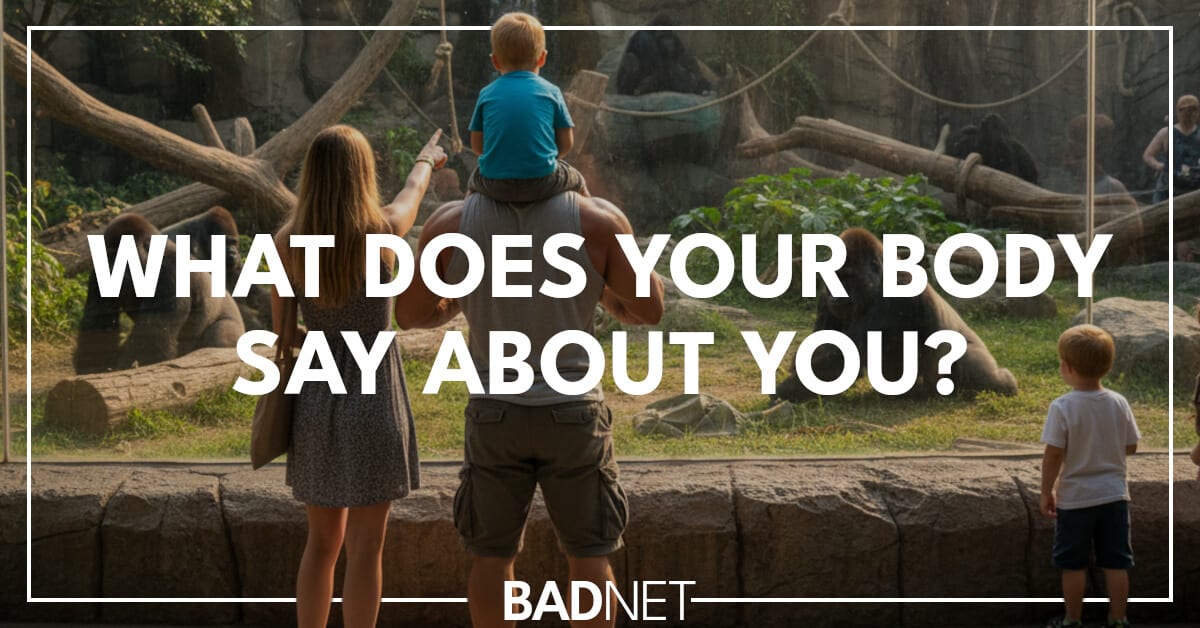 What does your body say