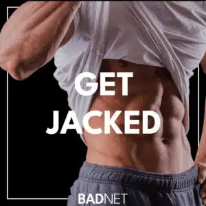 Tips for getting jacked