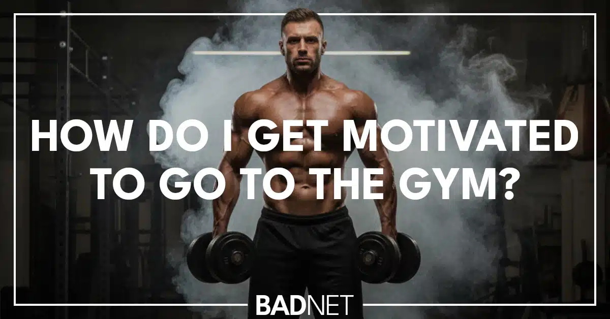 Gym motivation