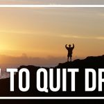 How to quit drugs